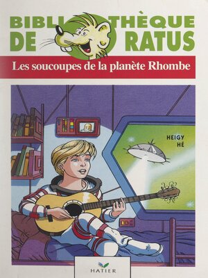cover image of Les soucoupes de la planète Rhombe